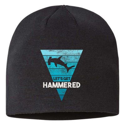 Hammerhead Shark LetS Get Hammered All Week Sustainable Beanie