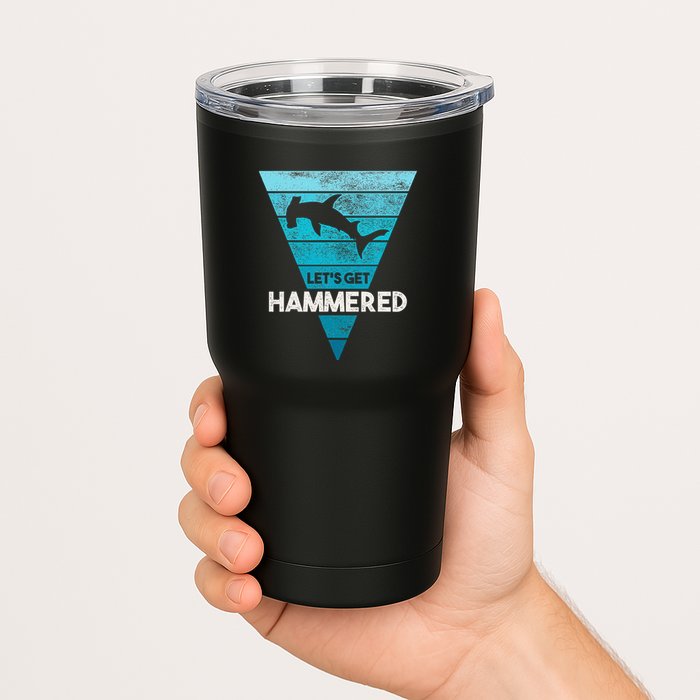 Hammerhead Shark LetS Get Hammered All Week Tumbler
