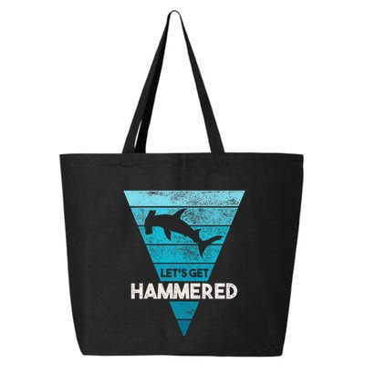 Hammerhead Shark LetS Get Hammered All Week 25L Jumbo Tote