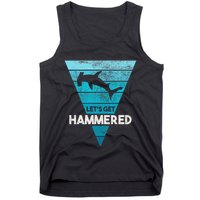 Hammerhead Shark LetS Get Hammered All Week Tank Top