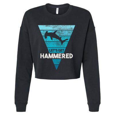 Hammerhead Shark LetS Get Hammered All Week Cropped Pullover Crew