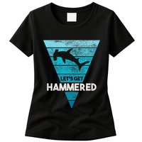 Hammerhead Shark LetS Get Hammered All Week Womens T-Shirt