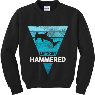 Hammerhead Shark LetS Get Hammered All Week Kids Sweatshirt