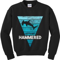 Hammerhead Shark LetS Get Hammered All Week Kids Sweatshirt