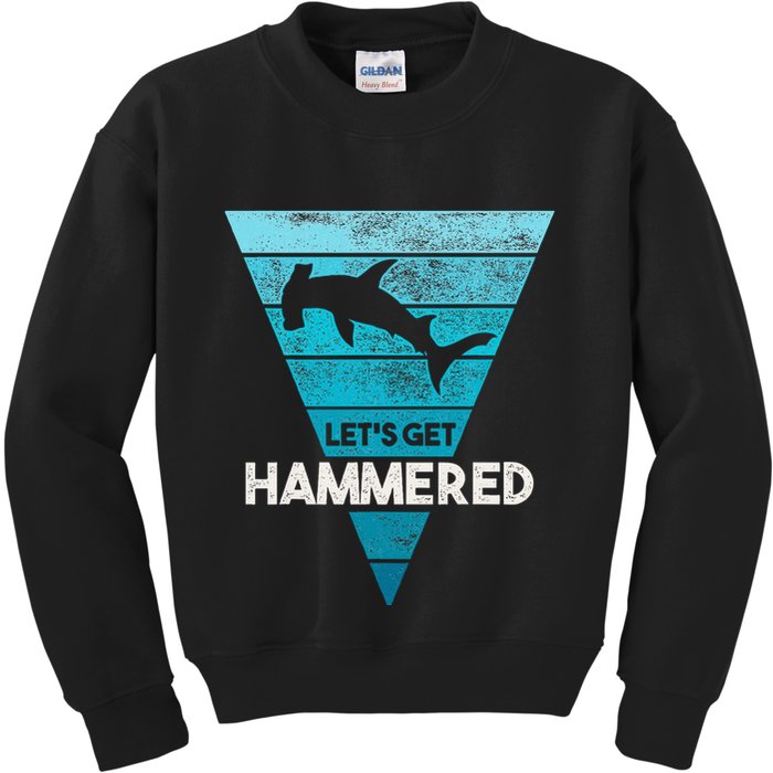 Hammerhead Shark LetS Get Hammered All Week Kids Sweatshirt