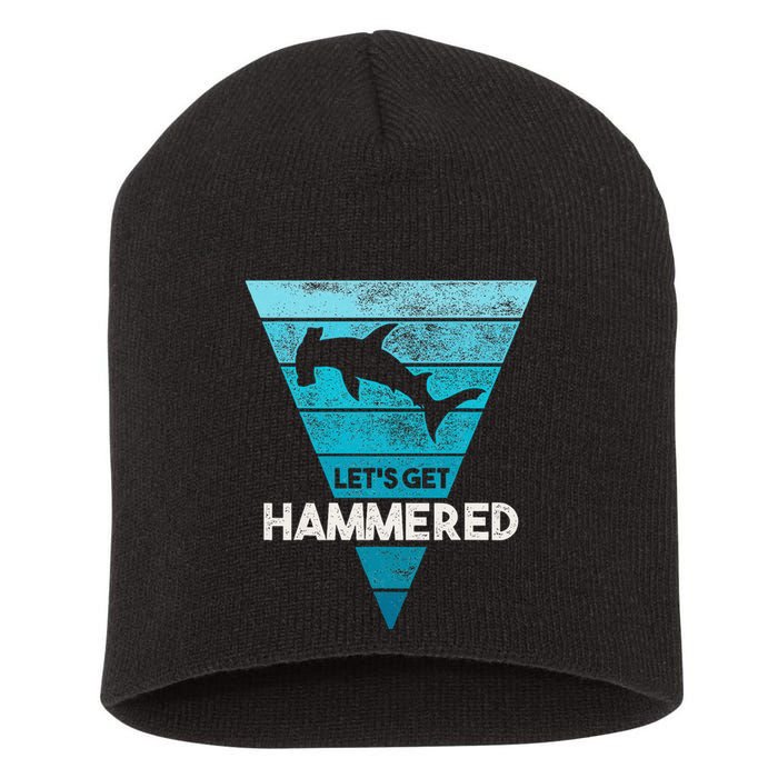 Hammerhead Shark LetS Get Hammered All Week Short Acrylic Beanie