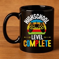 High School Level Complete Graduation Gamer Grad Student 11oz C Handle Ceramic Mug