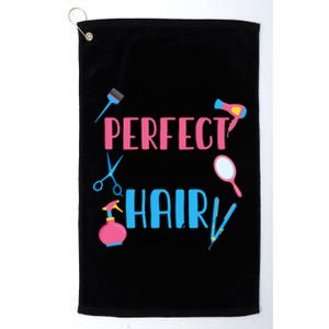 Hair Stylisgift Life Isn't Perfect But Your Hair Can Be Gift Platinum Collection Golf Towel