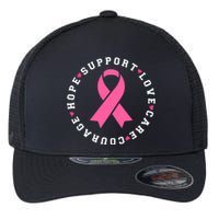 Hope Support Love Family Breast Cancer Survivor Pink Ribbon Flexfit Unipanel Trucker Cap