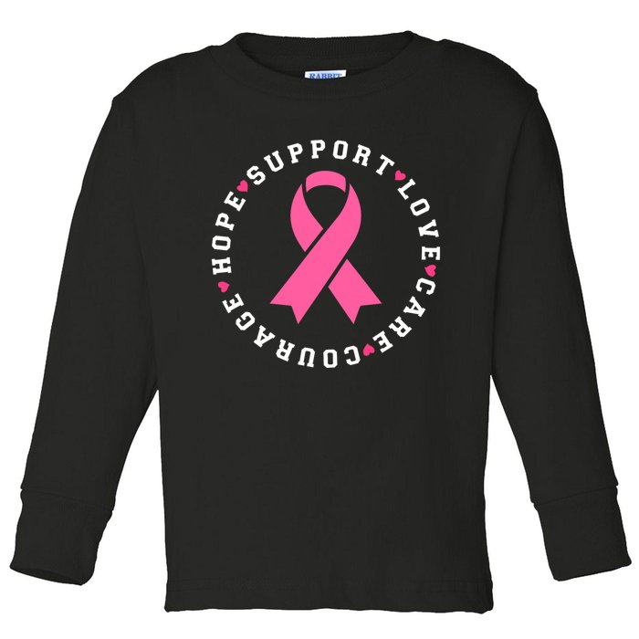 Hope Support Love Family Breast Cancer Survivor Pink Ribbon Toddler Long Sleeve Shirt