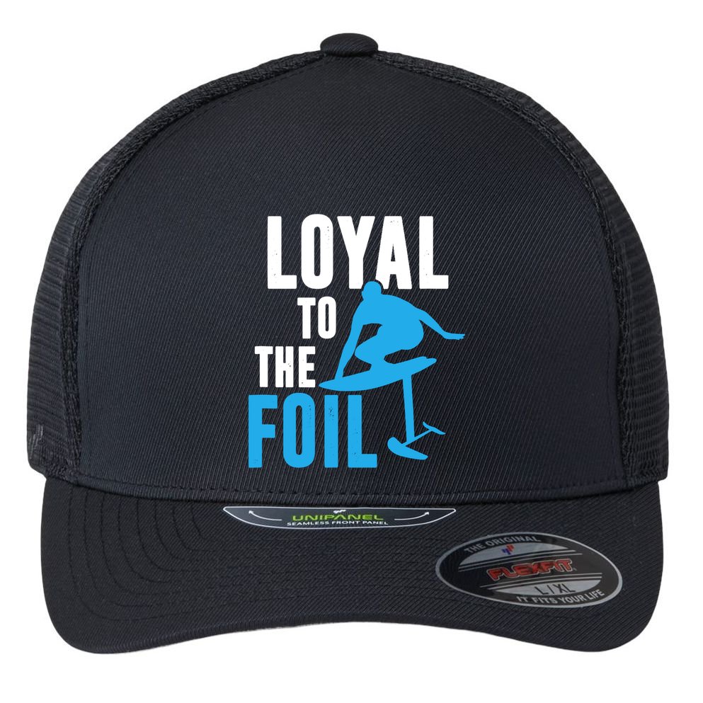 Hydrofoil Surfing Loyal To The Foil Board Flexfit Unipanel Trucker Cap