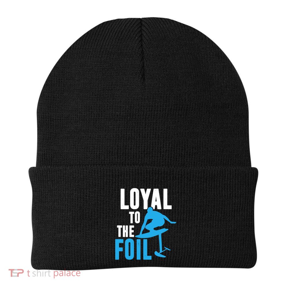 Hydrofoil Surfing Loyal To The Foil Board Beanie