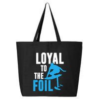 Hydrofoil Surfing Loyal To The Foil Board 25L Jumbo Tote