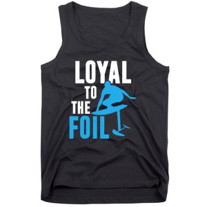 Hydrofoil Surfing Loyal To The Foil Board Tank Top