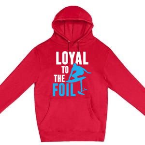 Hydrofoil Surfing Loyal To The Foil Board Premium Pullover Hoodie