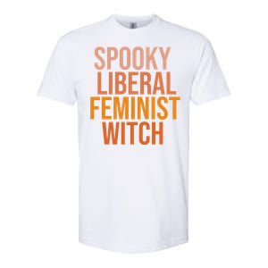 Halloween Spooky Liberal Feminist Witch Gift Softstyle CVC T-Shirt