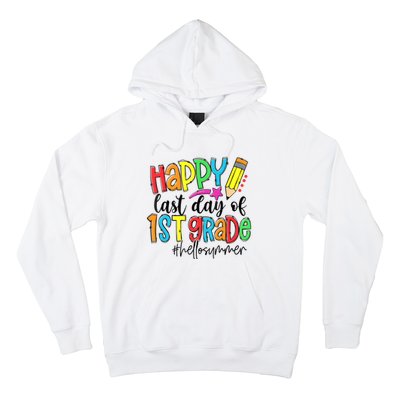 Hello Summer Last Day Of School 1st Grade Teacher Hoodie