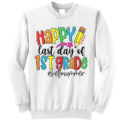 Hello Summer Last Day Of School 1st Grade Teacher Sweatshirt