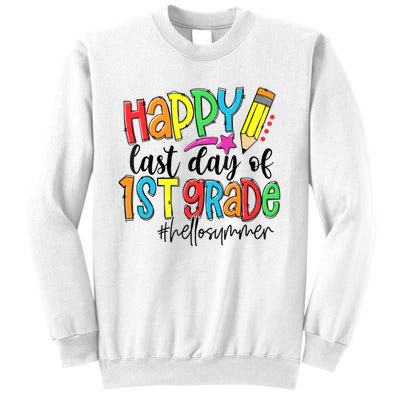 Hello Summer Last Day Of School 1st Grade Teacher Sweatshirt