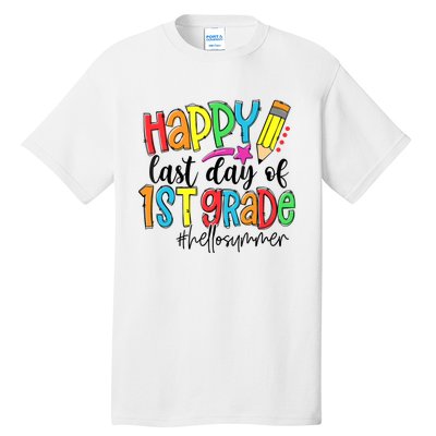 Hello Summer Last Day Of School 1st Grade Teacher Tall T-Shirt