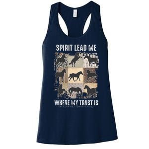 Horse Spirit Lead Me Where My Trust Is Without Borders Women's Racerback Tank