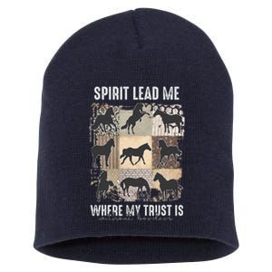 Horse Spirit Lead Me Where My Trust Is Without Borders Short Acrylic Beanie