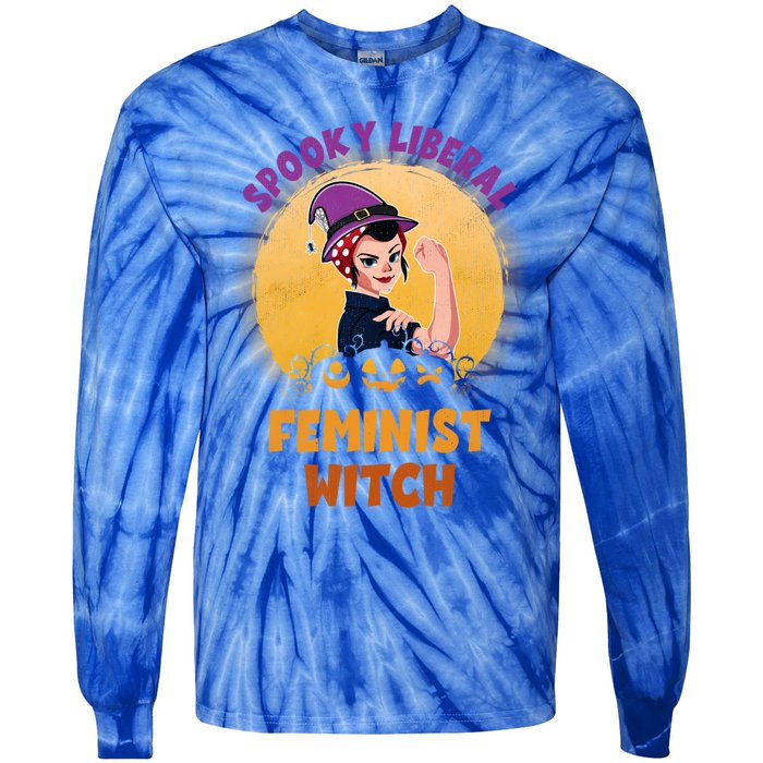 Halloween Spooky Liberal Feminist Witch Pro Choice Feminist Gift Tie-Dye Long Sleeve Shirt