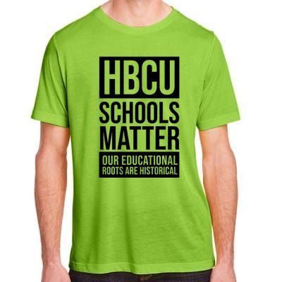 Hbcu Schools Matter Historically Black College Blue White Cute Gift Adult ChromaSoft Performance T-Shirt