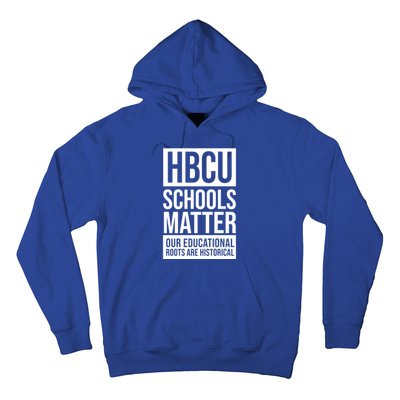 Hbcu Schools Matter Historically Black College Blue White Cute Gift Hoodie