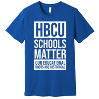 Hbcu Schools Matter Historically Black College Blue White Cute Gift Premium T-Shirt