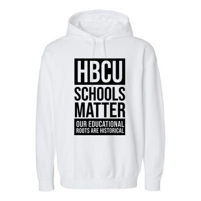 Hbcu Schools Matter Historically Black College Blue White Cute Gift Garment-Dyed Fleece Hoodie