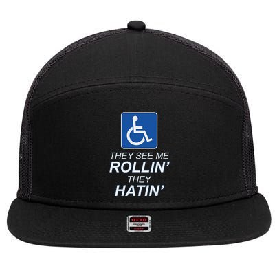 Hey See Me Rollin Hey Hain Funny Wheelchair Graphic 7 Panel Mesh Trucker Snapback Hat