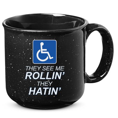 Hey See Me Rollin Hey Hain Funny Wheelchair Graphic 15oz Campfire Ceramic Mug