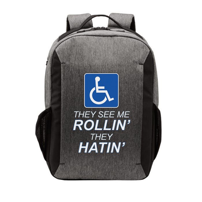 Hey See Me Rollin Hey Hain Funny Wheelchair Graphic Vector Backpack