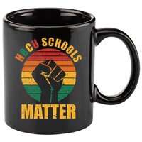 HBCU Schools Matter Historical Black College 11oz C Handle Ceramic Mug
