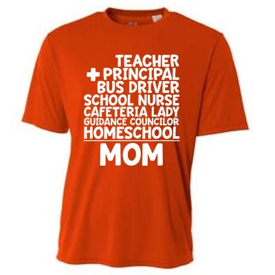 Home School Mom Funny Homeschool Teacher Mother Meaningful Gift Cooling Performance Crew T-Shirt