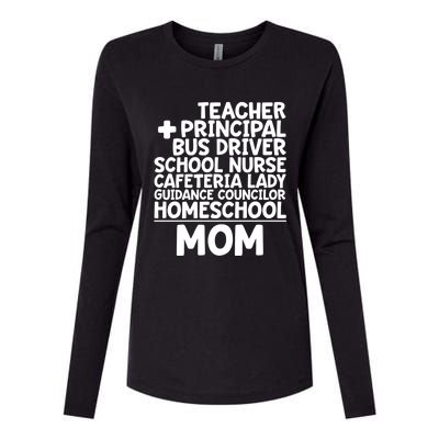 Home School Mom Funny Homeschool Teacher Mother Meaningful Gift Womens Cotton Relaxed Long Sleeve T-Shirt