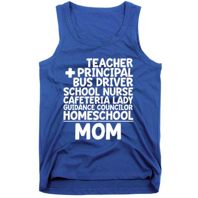 Home School Mom Funny Homeschool Teacher Mother Meaningful Gift Tank Top