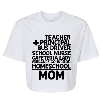 Home School Mom Funny Homeschool Teacher Mother Meaningful Gift Bella+Canvas Jersey Crop Tee