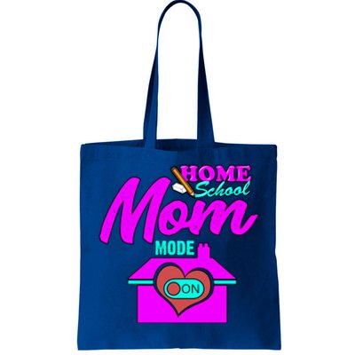 Home School Mom Mode On Gift 2020 Homeschooling Mom Teacher Cool Gift Tote Bag