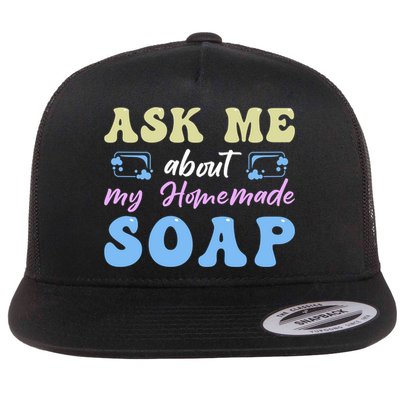 Homemade Soap Making Soap Maker Gift Flatbill Hat