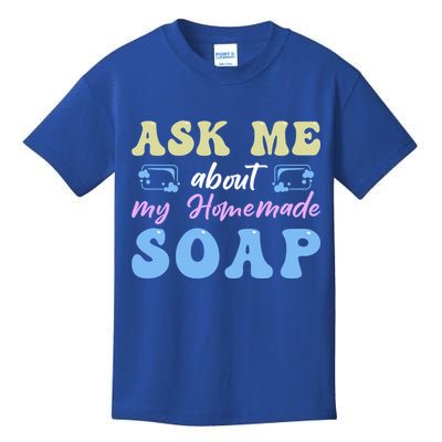 Homemade Soap Making Soap Maker Gift Kids T-Shirt