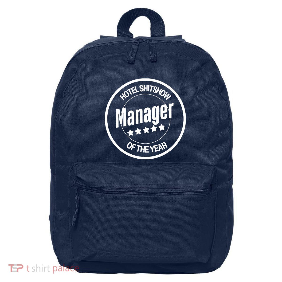 Hotel Shitshow Manager 16 in Basic Backpack