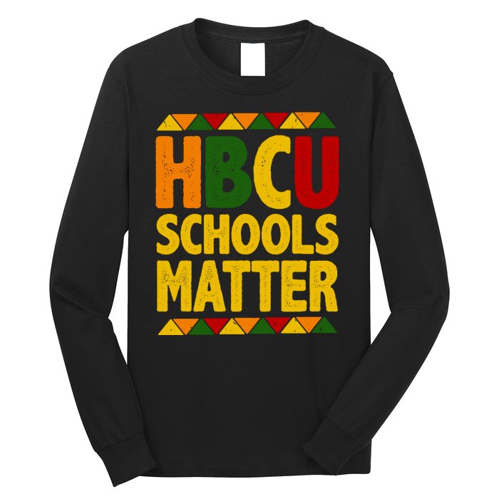 HBCU School Matter Long Sleeve Shirt