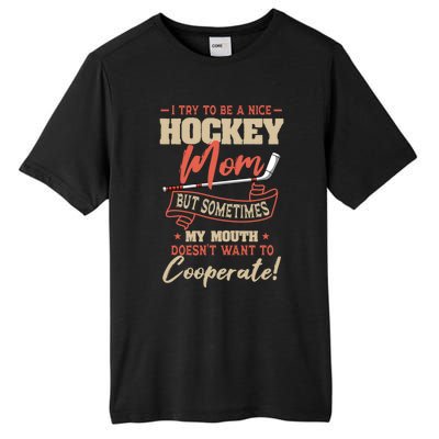 Hockey Supportive Mom MotherS Day Meaningful Gift Tall Fusion ChromaSoft Performance T-Shirt