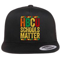 HBCU Schools Matter  Historical Black College Alumni  Flat Bill Trucker Hat