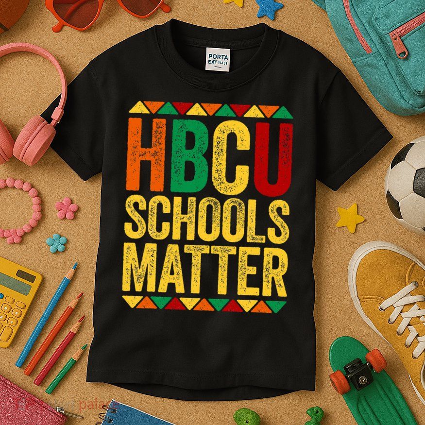 HBCU Schools Matter  Historical Black College Alumni  Kids T-Shirt