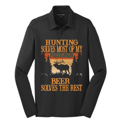 Hunting Solves Most Of My Problems Beer Deer Hunting Gift Silk Touch Performance Long Sleeve Polo