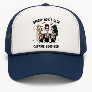 Halloween Spooky MomS Club Skeleton Mom Caffeine Required Trucker Hat