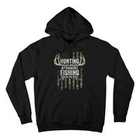 Hunting Solves Most Of My Problems Fishing The Rest Funny Hoodie